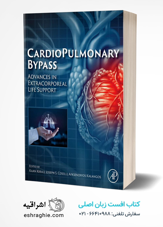 Cardiopulmonary Bypass: Advances in Extracorporeal Life Support