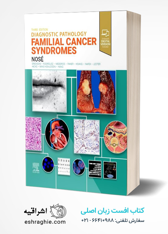 Diagnostic Pathology: Familial Cancer Syndromes