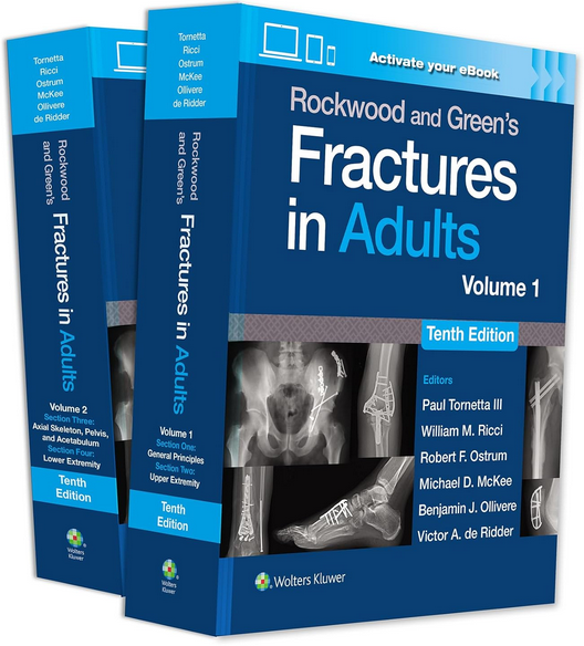 Rockwood and Green's Fractures in Adults | Tenth Edition کتاب افست زبان انگلیسی شکستگی های بزرگسالان راکوود و گرین - ویرایش دهم - 2025