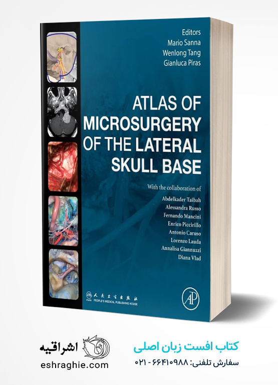 Atlas of Microsurgery of the Lateral Skull Base