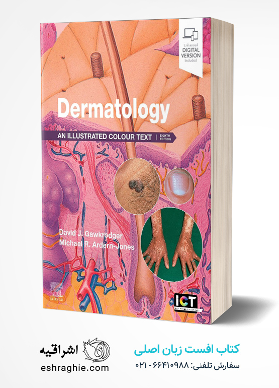 Dermatology: An Illustrated Colour Text 8th Edition