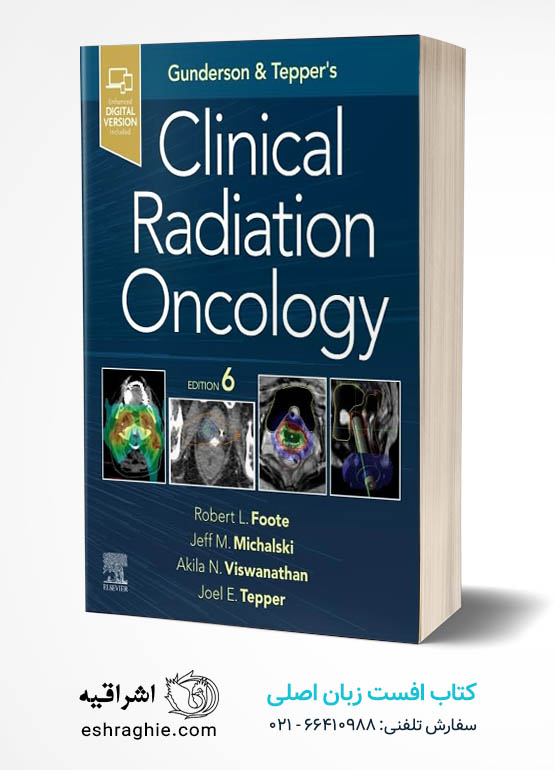 Gunderson and Tepper’s Clinical Radiation Oncology 6th Edition