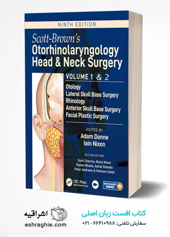 Scott-Brown's Otorhinolaryngology and Head and Neck Surgery | 2026 کتاب افست زبان اصلی «اتورینولارینگولوژی و جراحی سر و گردن اسکات-براون»